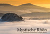 Hüfner: Mystische Rhön - Inselreich im Nebelmeer