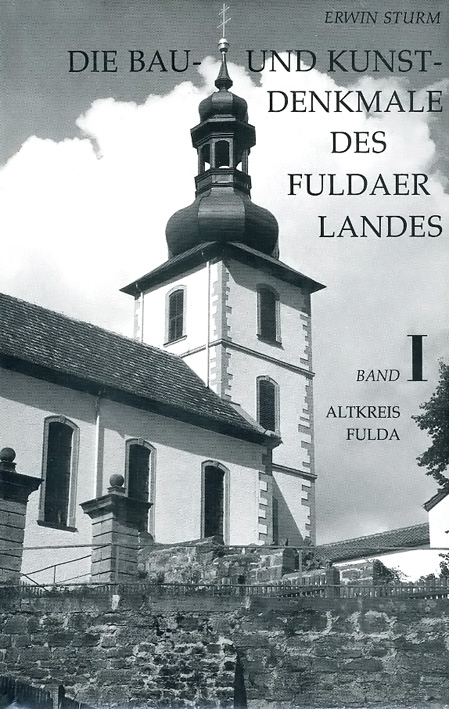 Die Bau- und Kunstdenkmale des Fuldaer Landes