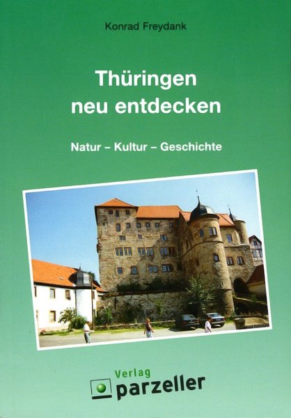 Thüringen neu entdecken