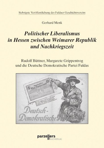 Politischer Liberalismus in Hessen zwischen Weimarer Republik und Nachkriegszeit