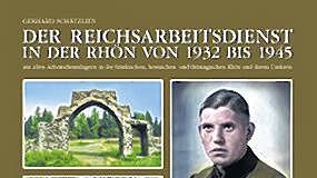 Schätzlein: Der Reichsarbeitsdienst in der Rhön von 1932 bis 1945